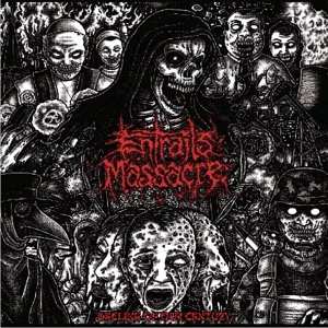 Album Entrails Massacre: Decline Of Our Century