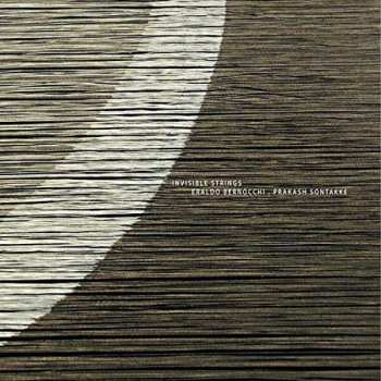 LP Eraldo Bernocchi: Invisible Strings