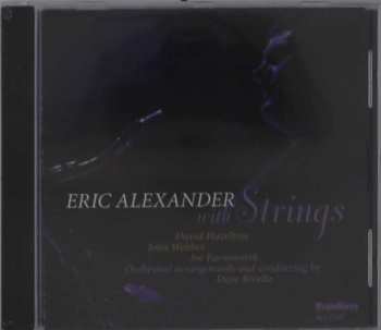 Álbum Eric Alexander: Eric Alexander With Strings