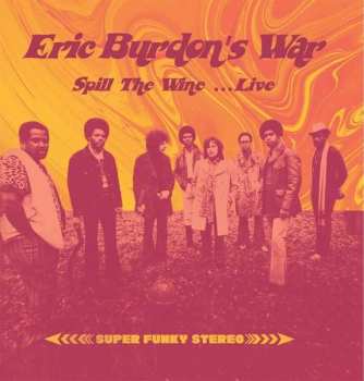 LP Eric Burdon & War: Spill The Wine ...Live CLR