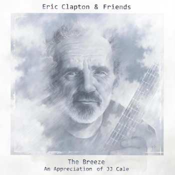 2CD/Caja Eric Clapton & Friends: The Breeze (An Appreciation Of JJ Cale) DLX