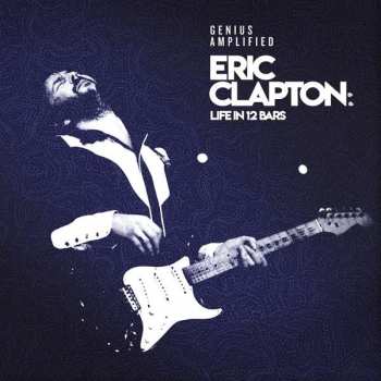 4LP/Caja Eric Clapton: Life In 12 Bars LTD