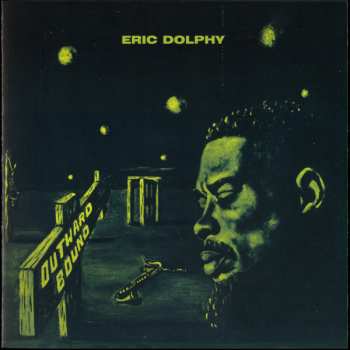CD Eric Dolphy Quintet: Outward Bound LTD