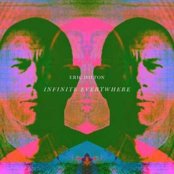 LP Eric Hilton: Infinite Everywhere