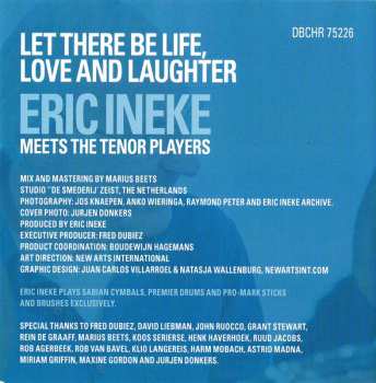 CD Eric Ineke: Let There Be Life, Love And Laughter: Eric Ineke Meets The Tenor Players