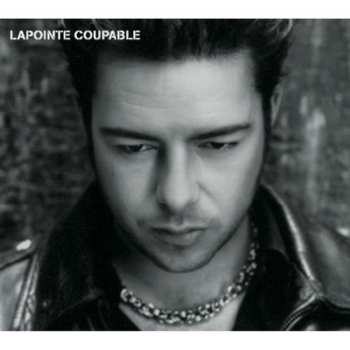 Album Éric Lapointe: Coupable