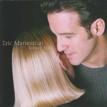 CD Eric Marienthal: Sweet Talk