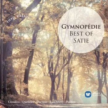 Gymnopédie - Best of  Satie