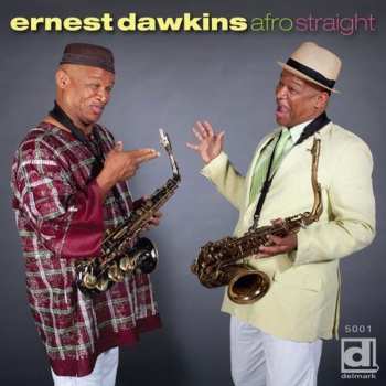 Album Ernest "Khabeer" Dawkins: Afro Straight