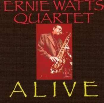 Album Ernie Watts Quartet: Alive - Live At The Backstage Club 2003