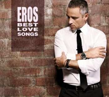 2CD Eros Ramazzotti: Best Love Songs