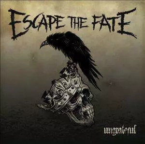 Escape The Fate: Ungrateful