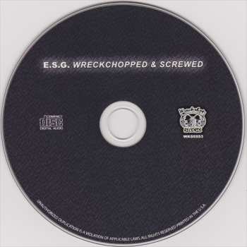 CD E.S.G.: City Under Siege Wreckchopped And Screwed