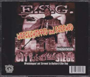 CD E.S.G.: City Under Siege Wreckchopped And Screwed