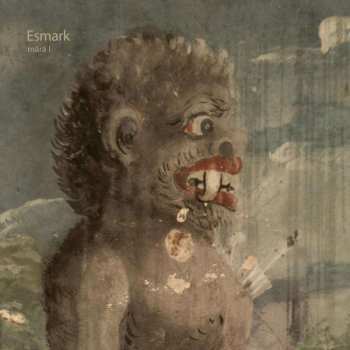 LP/CD Esmark: Māra I