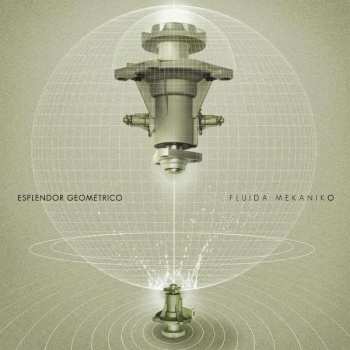 Album Esplendor Geométrico: Fluida Mekaniko