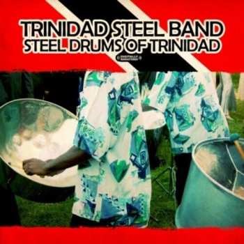 Album Brute Force Steel Band Of Antigua: Trinidad Steel Bands