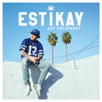 Album Estikay: Auf Entspannt