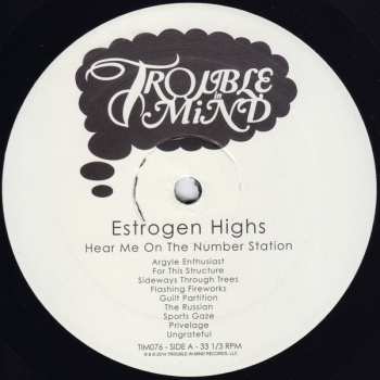 LP Estrogen Highs: Hear Me On The Number Station