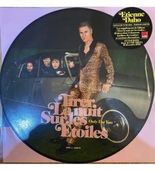 LP Etienne Daho: Tirer La Nuit Sur Les Étoiles (Only For You)