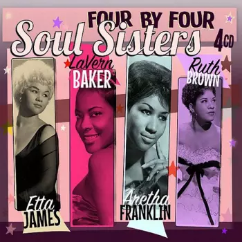 Four By Four Soul Sisters