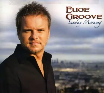 Euge Groove: Sunday Morning