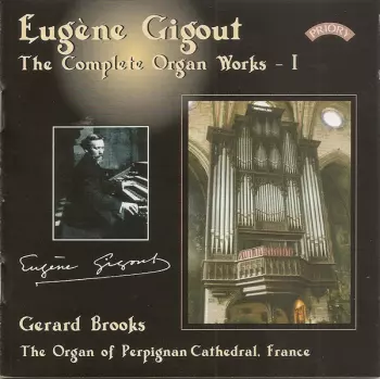 Eugène Gigout - The Complete Organ Works - I