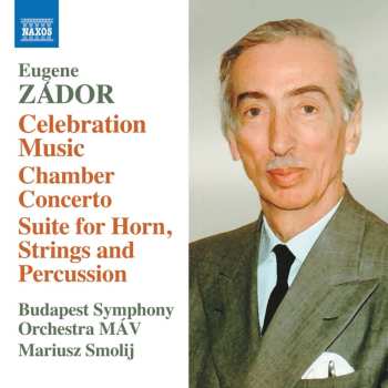 CD Budapest Symphony Orchestra: Celebration Music • Chamber Concerto