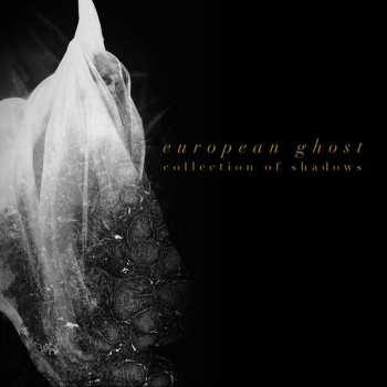 LP European Ghost: Collection Of Shadows