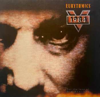 LP Eurythmics: 1984 (For The Love Of Big Brother)