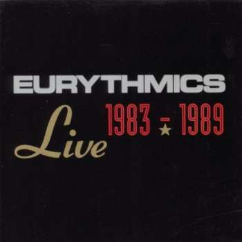 Album Eurythmics: Live 1983 - 1989