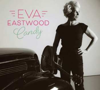 LP Eva Eastwood: Candy