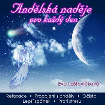 Album Eva Laštovičková: Andělská Naděje Pro Každý Den