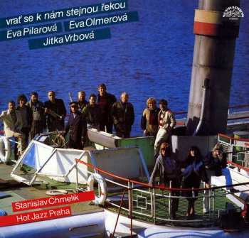 LP Eva Pilarová: Vrať Se K Nám Stejnou Řekou