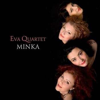 CD Eva Quartet: Minka