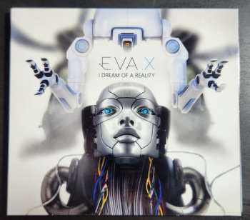 Album Eva X: I Dream Of A Reality