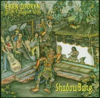 CD Evan Ziporyn: ShadowBang