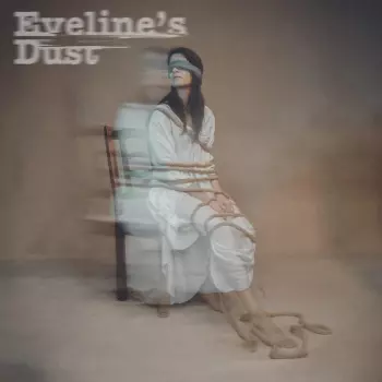 Eveline's Dust: Eveline's Dust