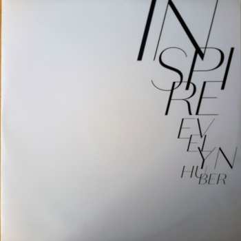 LP Evelyn Huber: Inspire