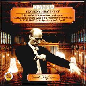 CD Evgeny Mravinsky: Евгений Мравинский - Вебер: Увертюра к опере "Оберон"; Шуберт: Симфония №8; Шостакович: Симфония №5 / Evgeny Mravinsky - Weber: Ouverture To "Oberon"; Schubert: Symphony No. 8; Schostakovich; Symphony No. 5