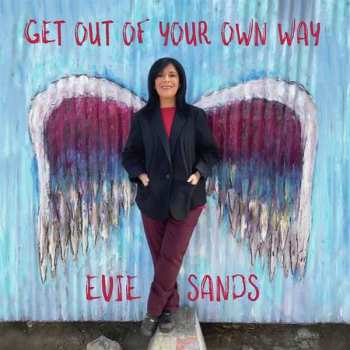 LP Evie Sands: Get Out Of Your Own Way