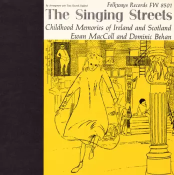 The Singing Streets - Childhood Memories Of Ireland And Scotland