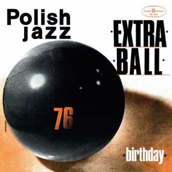 LP Extra Ball: Birthday