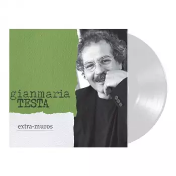 Gianmaria Testa: Extra-Muros