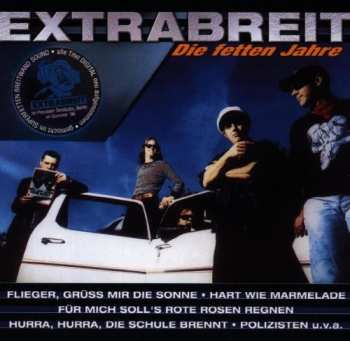 Album Extrabreit: Die Fetten Jahre
