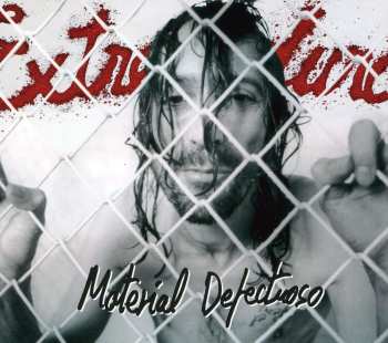 CD Extremoduro: Material Defectuoso