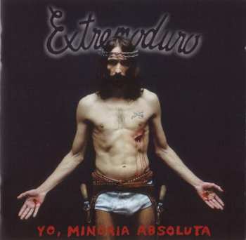 LP/CD Extremoduro: Yo, Minoría Absoluta