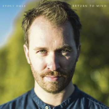 LP Eyolf Dale: Return To Mind