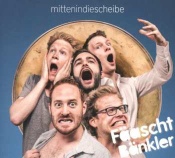 CD Fäaschtbänkler: Mittenindiescheibe