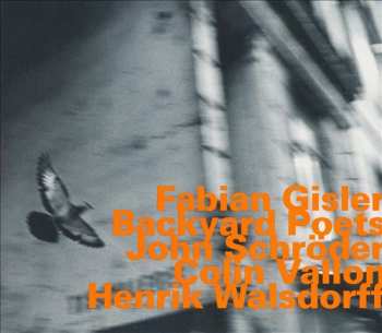 CD Fabian Gisler: Backyard Poets